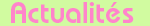 ACTUALITE